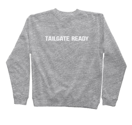 Tailgate Ready sweatshirt